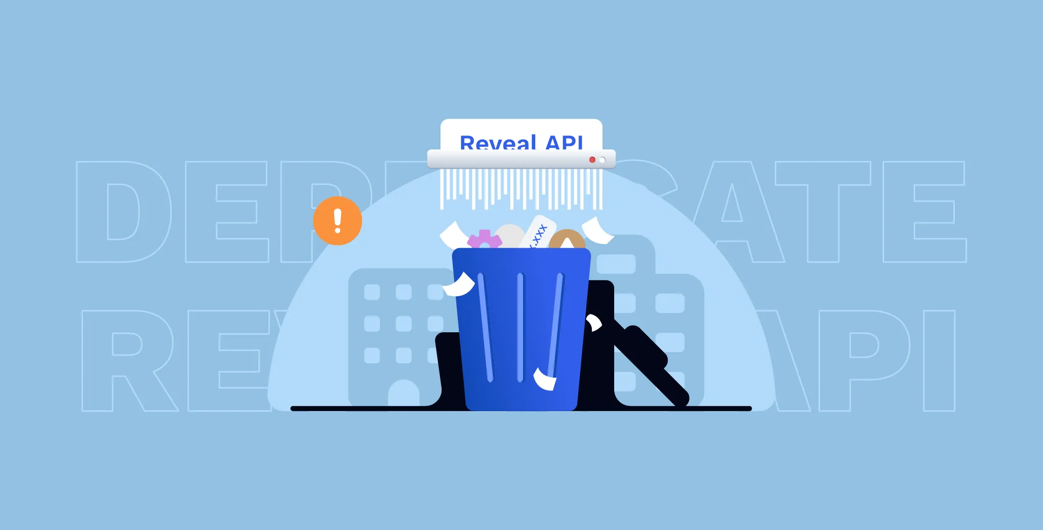 Notice to deprecate Reveal API illustration