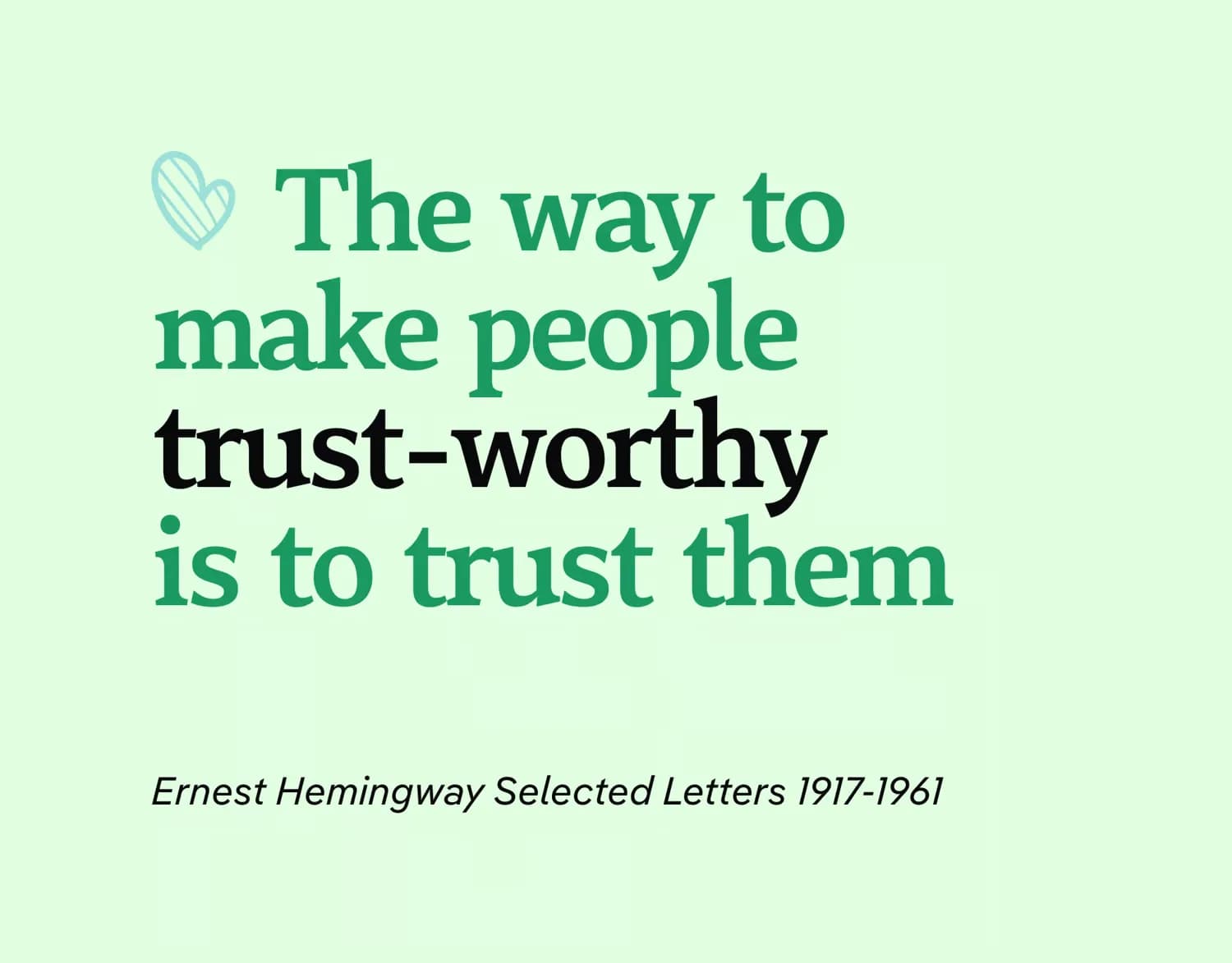 Ernest Hemingway quote design
